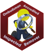 Ombudsman Accredited Inspected Remover